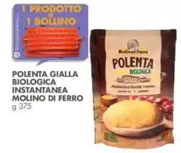 Italmark Polenta Gialla Biologica Instantanea Molino di Ferro offerta