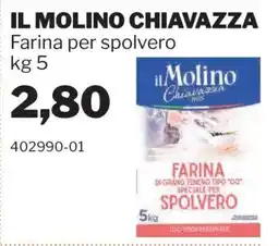 GrosMarket IL MOLINO CHIAVAZZA Farina per spolvero offerta