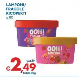 MD Discount LAMPONI/FRAGOLE RICOPERTI offerta