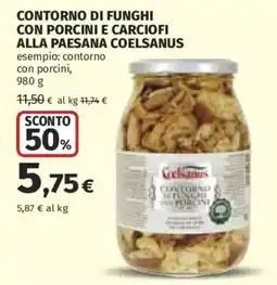 Ipercoop Contorno di funghi con porcini e carciofi alla paesana Coelsanus offerta