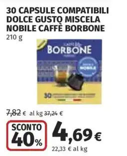 Ipercoop Capsule compatibili Dolce Gusto Miscela Nobile Caffè Borbone offerta