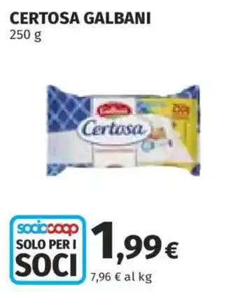 Ipercoop Certosa Galbani offerta