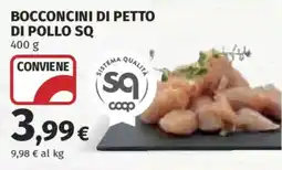 Ipercoop Bocconcini di petto di pollo SQ offerta