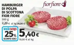 Ipercoop HAMBURGER DI POLPA DI SCOTTONA FIOR FIORE offerta