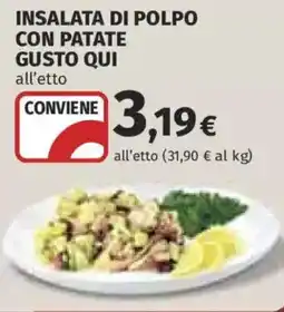Ipercoop INSALATA DI POLPO CON PATATE GUSTO QUI offerta