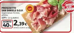 Ipercoop Prosciutto San Daniele D.O.P. offerta