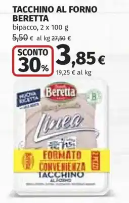Ipercoop Tacchino al forno Beretta offerta