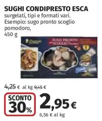 Ipercoop SUGHI CONDIPRESTO ESCA offerta