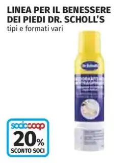 Ipercoop Linea per il benessere dei piedi Dr. Scholl's offerta