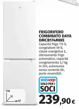 Ipercoop FRIGORIFERO COMBINATO DAYA offerta
