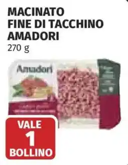Ipercoop MACINATO FINE DI TACCHINO AMADORI offerta