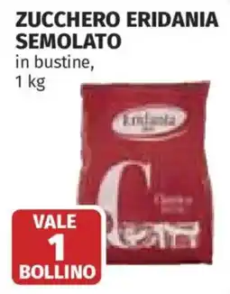 Ipercoop Zucchero Eridania Semolato offerta