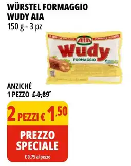 Tigros Würstel Formaggio Wudy Aia offerta