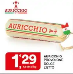 Quick Sisa Auricchio Provolone Dolce offerta