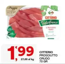 Quick Sisa CITTERIO PROSCIUTTO CRUDO offerta