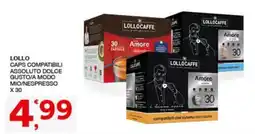 Quick Sisa Lollo Caps compatibili Assoluto Dolce Gusto/A Modo Mio/Nespresso offerta