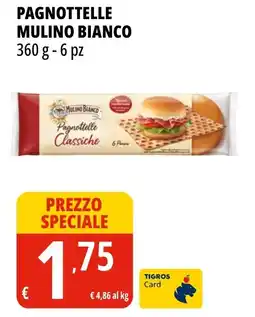 Tigros Pagnottelle Mulino Bianco offerta
