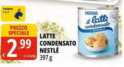 Tigros Latte condensato Nestlé offerta