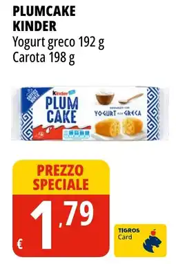 Tigros Plumcake Kinder offerta