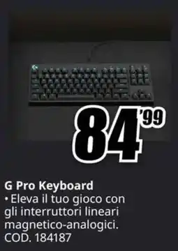 MediaWorld G Pro Keyboard offerta