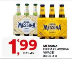 Quick Sisa Birra Messina Classica/Vivace offerta