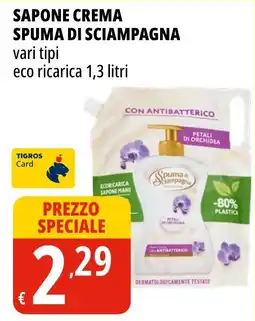 Tigros Sapone Crema Spuma di Sciampagna offerta