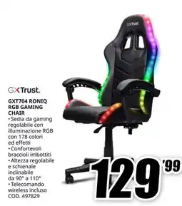 MediaWorld GXTrust. GXT704 RONIQ RGB GAMING CHAIR offerta