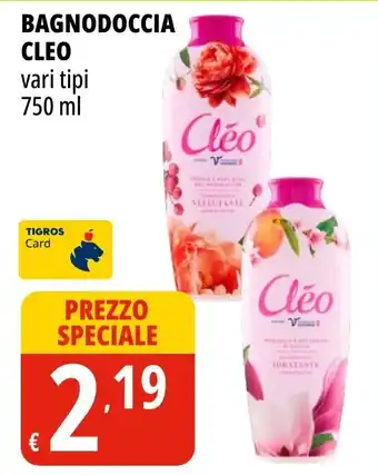 Tigros Bagnodoccia Cleo offerta