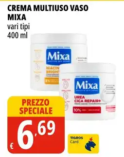Tigros Crema multiuso vaso Mixa offerta