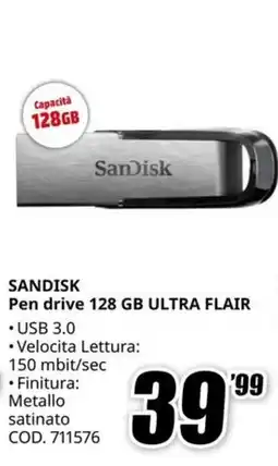 MediaWorld SANDISK Pen drive 128 GB ULTRA FLAIR offerta