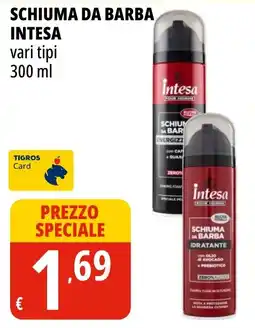 Tigros Schiuma da barba Intesa offerta