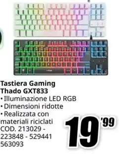 MediaWorld Tastiera Gaming Thado GXT833 offerta