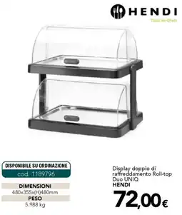 Altasfera Display doppio di raffreddamento Roll-top Duo UNIQ HENDI offerta