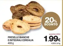 Superconti FRESELLE BIANCHE O INTEGRALI CEREALIA offerta