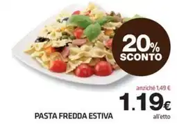 Superconti PASTA FREDDA ESTIVA offerta
