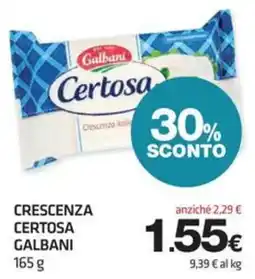 Superconti Crescenza Certosa Galbani offerta