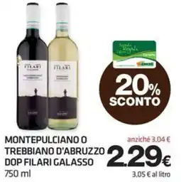 Superconti Montepulciano o Trebbiano d'Abruzzo DOP Filari Galasso offerta