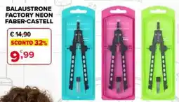 Iperal Balaustrone factory neon faber-castell offerta