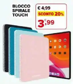 Iperal BLOCCO SPIRALE TOUCH offerta