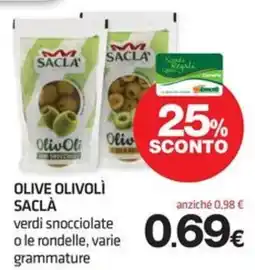 Superconti OLIVE OLIVOLÌ SACLA offerta