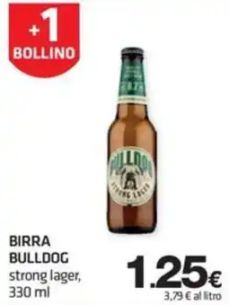 Superconti BIRRA BULLDOG strong lager offerta