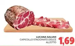 Eté LUCANA SALUMI CAPICOLLO STAGIONATO DOLCE offerta