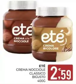 Eté ETÉ CREMA NOCCIOLE CLASSICO offerta
