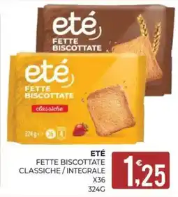 Eté eté FETTE BISCOTTATE classiche offerta