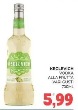 Eté KEGLEVICH VODKA ALLA FRUTTA offerta