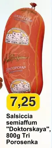 Mix Markt Salsiccia semiaffum "Doktorskaya", 800g Tri Porosenka offerta