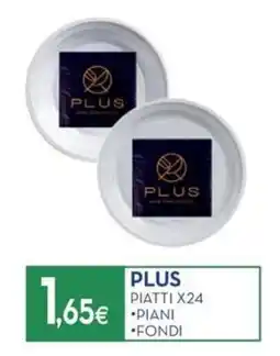 Proshop PLUS PIATTI offerta