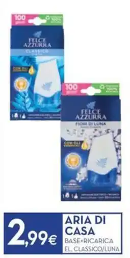 Proshop Felce Azzurra Aria di Casa offerta