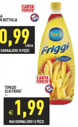 Supermercati Agorà Topazio Olio Friggi' offerta