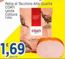 Market Ingross Petto di Tacchino Alta Qualità COATI offerta